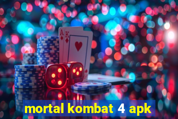 mortal kombat 4 apk